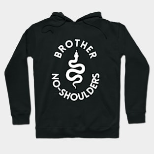 Brother No-Shoulders - Snake Lovers Hoodie